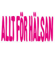 Allt för Hälsan Stockholm