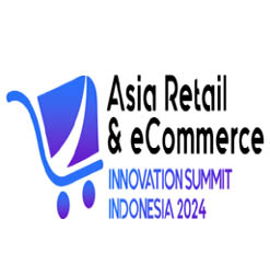 Asia Retail and eCommerce Innovation Summit Indonesia Jakarta