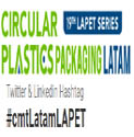 LAPET – Circular Plastics Packaging LATAM Mexico City
