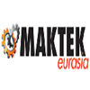 MAKTEK Eurasia