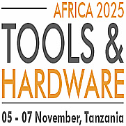 TOOLS AND HARDWARE AFRICA 2025 Dar Es Salaam