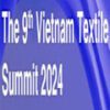 The 9th Vietnam Textile Summit Ho Chi Minh City